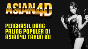 Game Penghasil Uang Paling Populer di Asian4D Tahun Ini